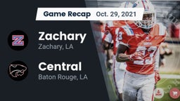 Recap: Zachary  vs. Central  2021