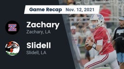 Recap: Zachary  vs. Slidell  2021