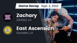 Recap: Zachary  vs. East Ascension  2022
