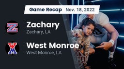 Recap: Zachary  vs. West Monroe  2022