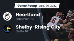 Recap: Heartland  vs. Shelby-Rising City  2022