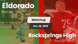 Matchup: Eldorado vs. Rocksprings High 2018