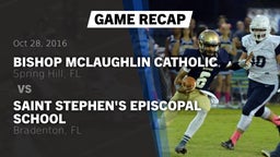 Recap: Bishop McLaughlin Catholic  vs. Saint Stephen's Episcopal School 2016