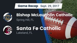 Recap: Bishop McLaughlin Catholic  vs. Santa Fe Catholic  2017