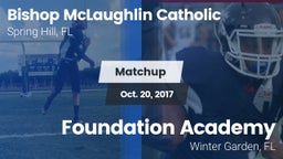 Matchup: Bishop McLaughlin Ca vs. Foundation Academy  2017
