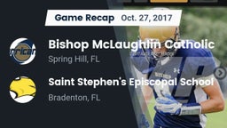 Recap: Bishop McLaughlin Catholic  vs. Saint Stephen's Episcopal School 2017