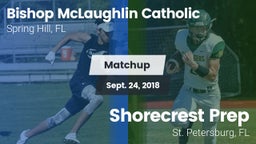 Matchup: Bishop McLaughlin Ca vs. Shorecrest Prep  2018