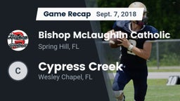 Recap: Bishop McLaughlin Catholic  vs. Cypress Creek  2018