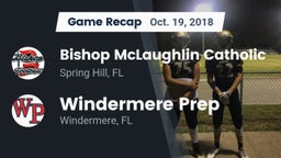 Recap: Bishop McLaughlin Catholic  vs. Windermere Prep  2018