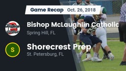 Recap: Bishop McLaughlin Catholic  vs. Shorecrest Prep  2018