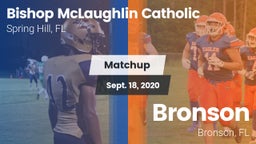 Matchup: Bishop McLaughlin Ca vs. Bronson  2020