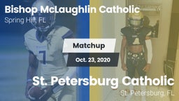 Matchup: Bishop McLaughlin Ca vs. St. Petersburg Catholic  2020