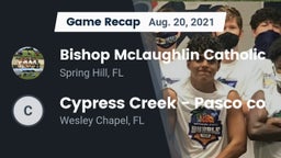 Recap: Bishop McLaughlin Catholic  vs. Cypress Creek  - Pasco co 2021