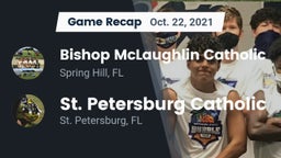 Recap: Bishop McLaughlin Catholic  vs. St. Petersburg Catholic  2021
