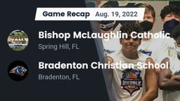 Recap: Bishop McLaughlin Catholic  vs. Bradenton Christian School 2022