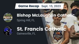 Recap: Bishop McLaughlin Catholic  vs. St. Francis Catholic  2023