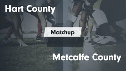 Matchup: Hart County vs. Metcalfe County  2016