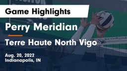 Perry Meridian  vs Terre Haute North Vigo  Game Highlights - Aug. 20, 2022