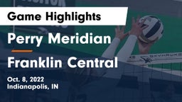 Perry Meridian  vs Franklin Central  Game Highlights - Oct. 8, 2022