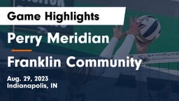 Perry Meridian  vs Franklin Community  Game Highlights - Aug. 29, 2023