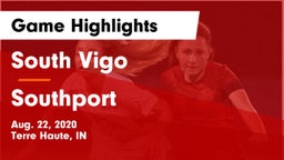 South Vigo  vs Southport  Game Highlights - Aug. 22, 2020