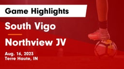 South Vigo  vs Northview JV Game Highlights - Aug. 16, 2023