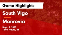 South Vigo  vs Monrovia  Game Highlights - Sept. 5, 2023