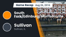 Recap: South Fork/Edinburg/Morrisonville  vs. Sullivan  2016