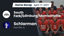 Recap: South Fork/Edinburg/Morrisonville  vs. Schlarman  2021