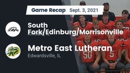 Recap: South Fork/Edinburg/Morrisonville  vs. Metro East Lutheran  2021
