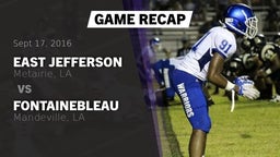 Recap: East Jefferson  vs. Fontainebleau  2016