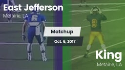 Matchup: East Jefferson vs. King  2017