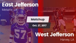 Matchup: East Jefferson vs. West Jefferson  2017