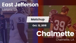 Matchup: East Jefferson vs. Chalmette  2018