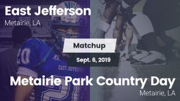Matchup: East Jefferson vs. Metairie Park Country Day 2019