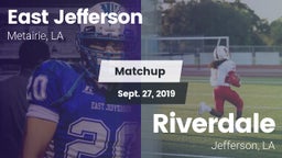 Matchup: East Jefferson vs. Riverdale  2019