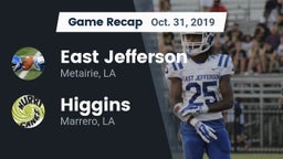 Recap: East Jefferson  vs. Higgins  2019