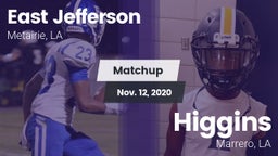 Matchup: East Jefferson vs. Higgins  2020