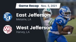 Recap: East Jefferson  vs. West Jefferson  2021