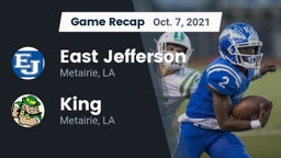 Recap: East Jefferson  vs. King  2021