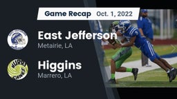Recap: East Jefferson  vs. Higgins  2022