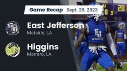 Recap: East Jefferson  vs. Higgins  2023