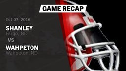 Recap: Shanley  vs. Wahpeton  2016