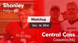 Matchup: Shanley vs. Central Cass  2016