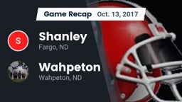 Recap: Shanley  vs. Wahpeton  2017