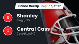 Recap: Shanley  vs. Central Cass  2017