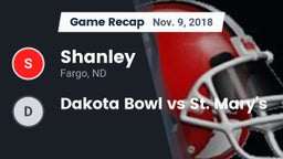 Recap: Shanley  vs. Dakota Bowl vs St. Mary's 2018