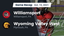 Recap: Williamsport  vs. Wyoming Valley West  2021