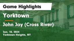 Yorktown  vs John Jay  (Cross River) Game Highlights - Jan. 10, 2024