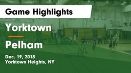 Yorktown  vs Pelham  Game Highlights - Dec. 19, 2018